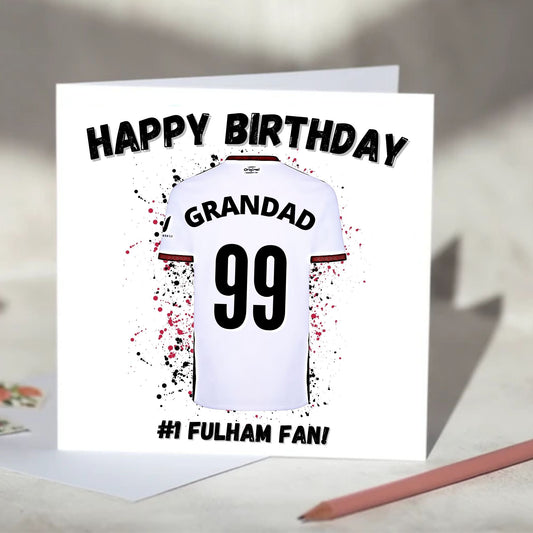 Fulham Personalised Football Shirt Birthday Card