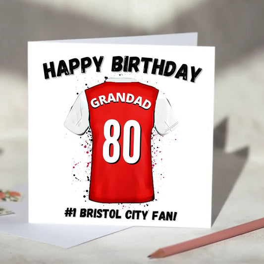 Bristol City Personalised Football Shirt Birthday Card