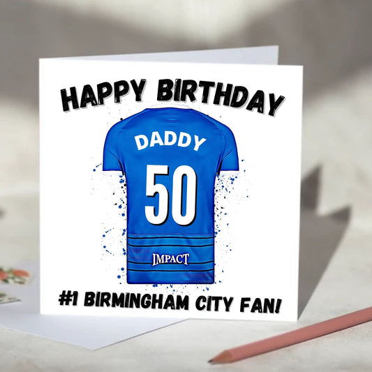 Birmingham City Personalised Football Shirt Birthday Card
