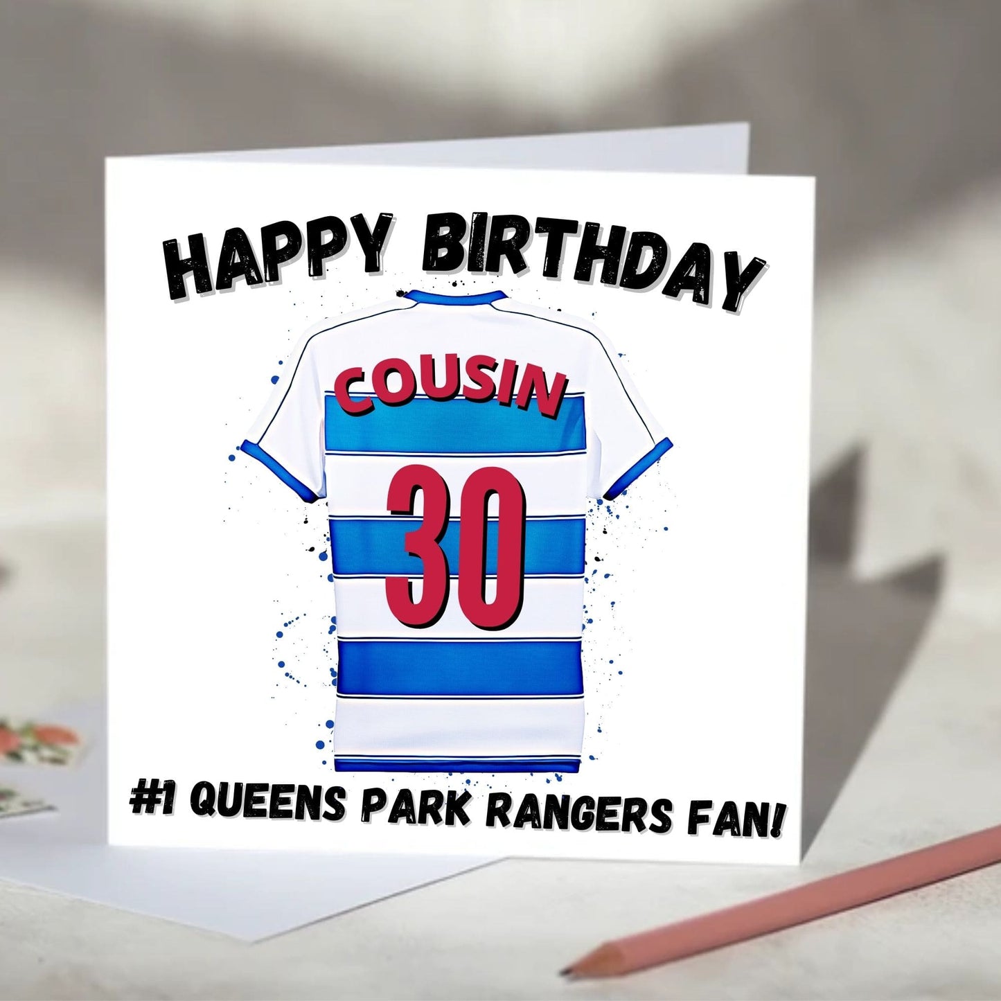 Queens Park Rangers Personalised Football Shirt Birthday Card