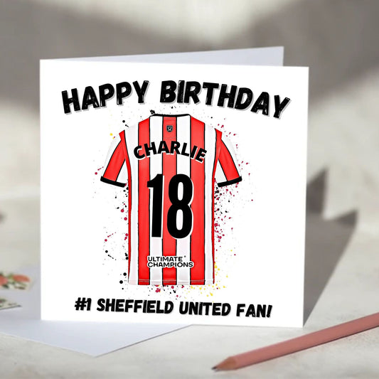 Sheffield United Personalised Football Shirt Birthday Card