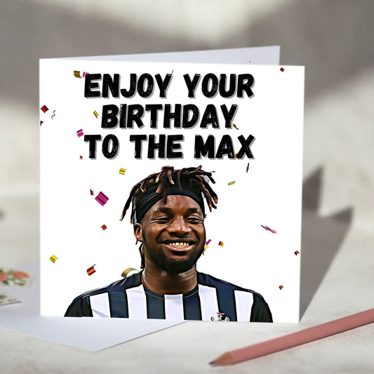 Allan Saint-Maximin Enjoy To The Max Birthday, Christmas Card