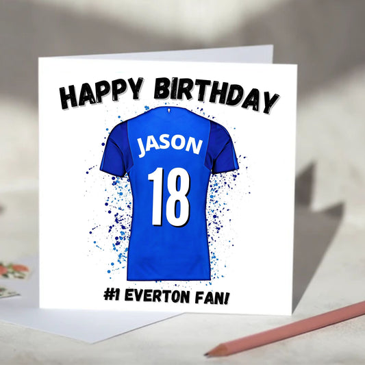Everton Personalised Football Shirt Birthday Card