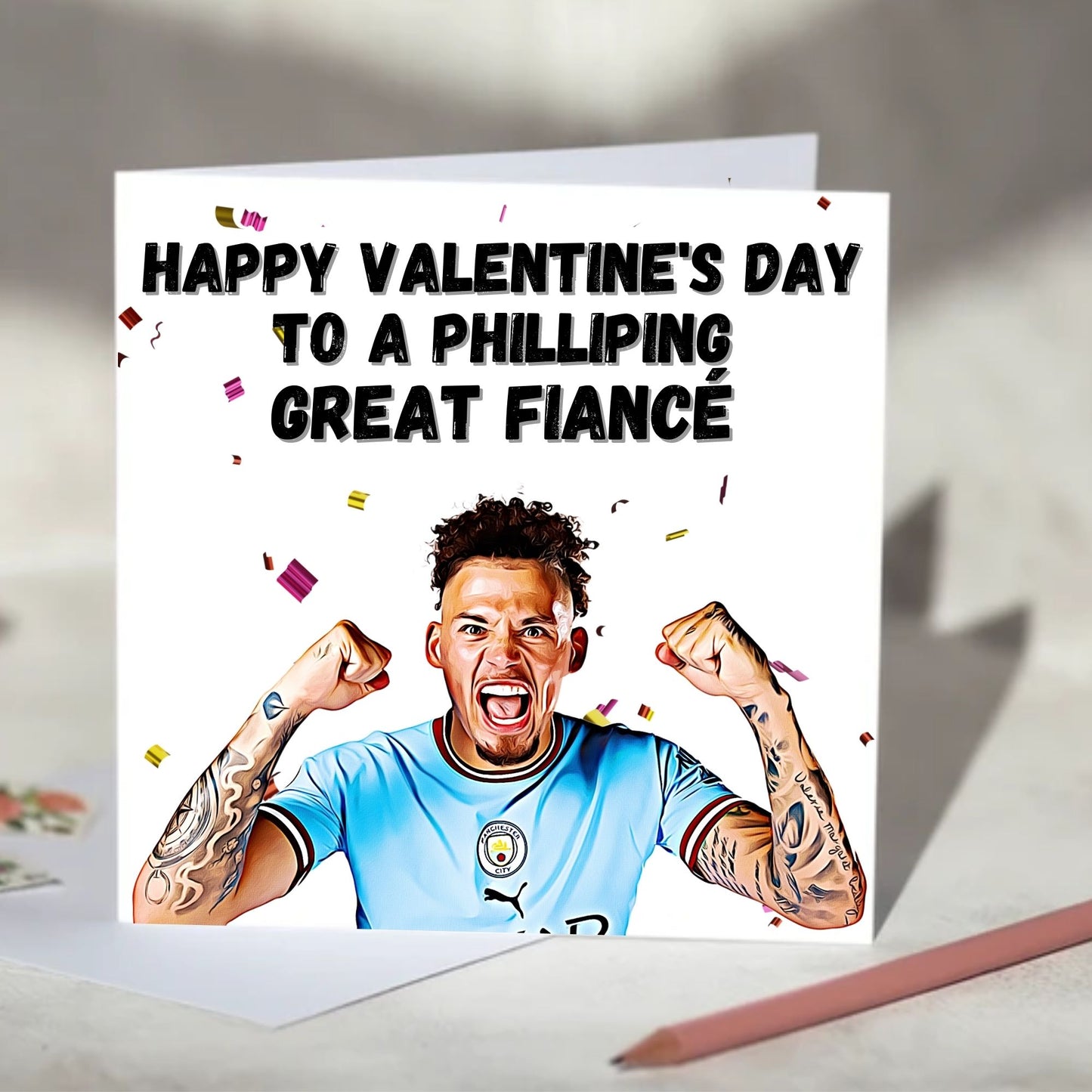 Kalvin Phillips Philliping Greeting Card - Anniversary, Valentine's Day, Father's Day, Mother's Day Card