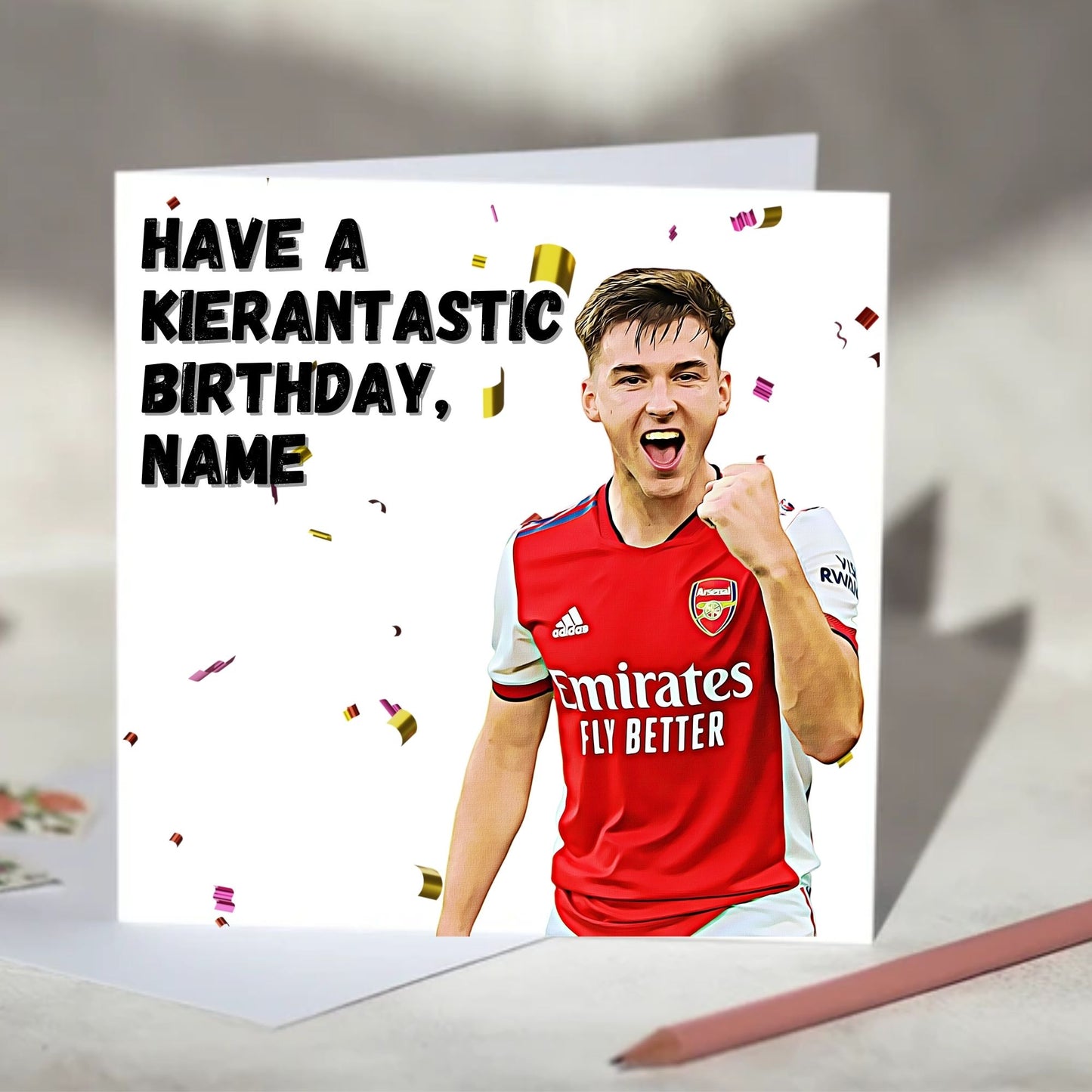 Kieran Tierney Greeting Card - Birthday, Christmas Card