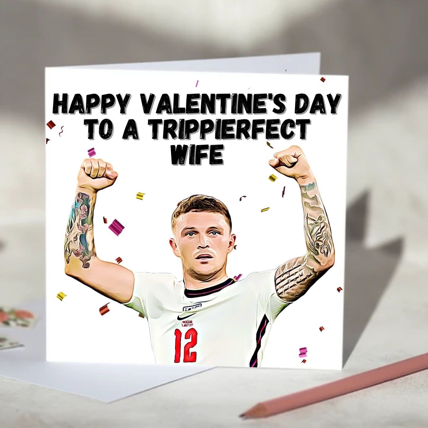 Kieran Trippier Perfect Greeting Card - Anniversary, Valentine's Day, Father's Day, Mother's Day Card