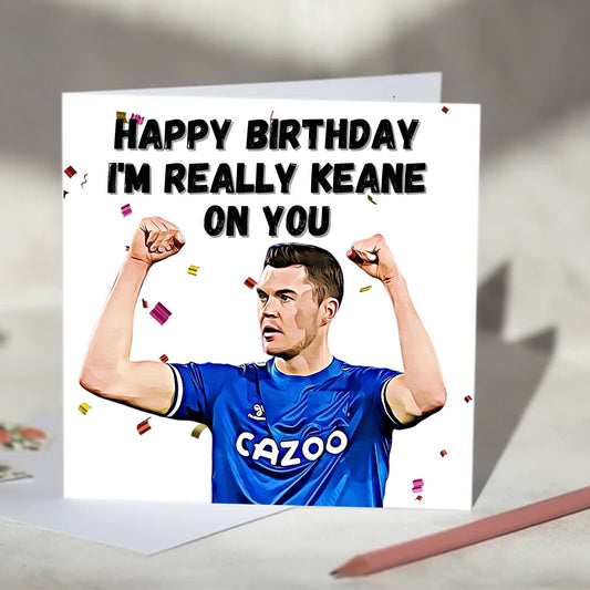 Michael Keane Birthday, Valentine's, Anniversary Card
